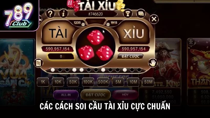 Bật mí các cách soi cầu tài xỉu cực chuẩn cho bet thủ