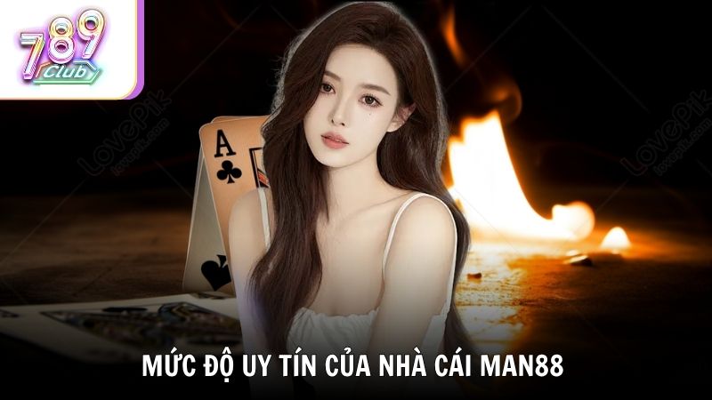 Man88 - Một trong những nhà cái uy tín nhất hiện nay