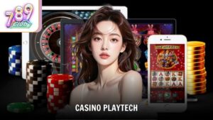 Casino Playtech Mở Ra Thế Giới Giải Trí Đa Nhiệm, Thú Vị