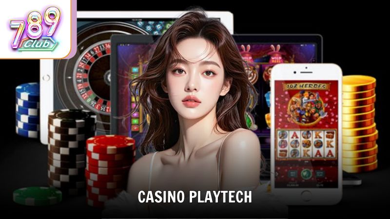 Casino Playtech Mở Ra Thế Giới Giải Trí Đa Nhiệm, Thú Vị