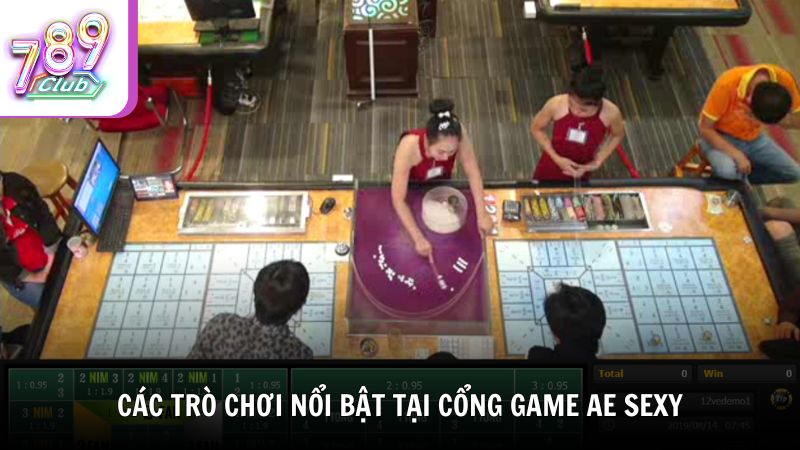 Các trò chơi nổi bật tại cổng game AE Sexy