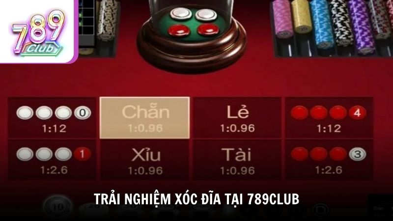 Trải nghiệm xóc đĩa tại 789Club